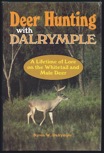 Stock image for Deer hunting with Dalrymple for sale by Nealsbooks
