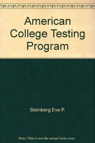 Imagen de archivo de American College Testing Program a la venta por POQUETTE'S BOOKS