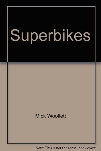 Stock image for Superbikes for sale by Books  Revisited