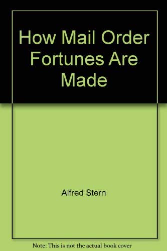 9780668059886: How Mail Order Fortunes Are Made