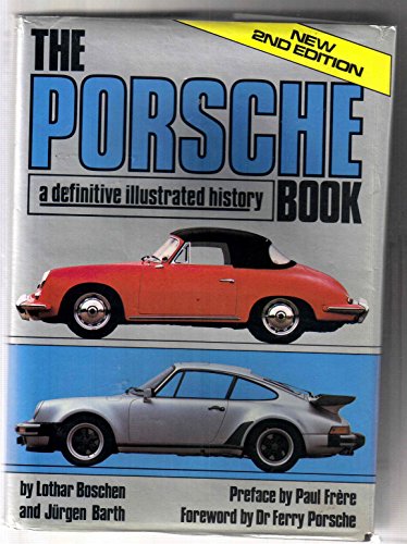 9780668060035: The Porsche book: A definitive illustrated history