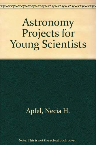 Stock image for Arco Astronomy Projects for Young Scientists for sale by Half Price Books Inc.