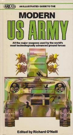 Imagen de archivo de Illustrated Guide to the Modern U. S. Army a la venta por Orion Tech