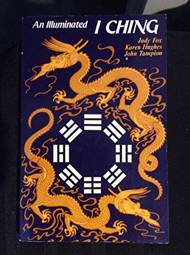 Stock image for An Illuminated I Ching for sale by Jenson Books Inc