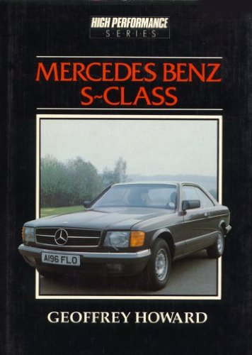 Mercedes-Benz S-Class and the 190 16E