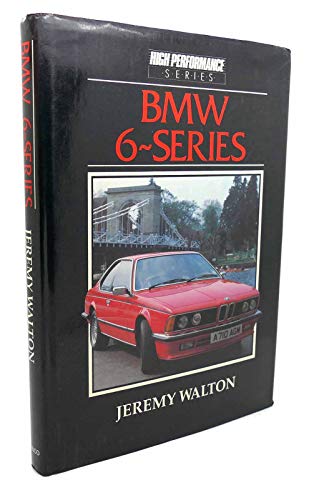 Beispielbild fr BMW 6-Series zum Verkauf von ThriftBooks-Dallas