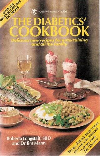 Beispielbild fr The Diabetics' Cookbook (Positive Health Guide) zum Verkauf von Wonder Book