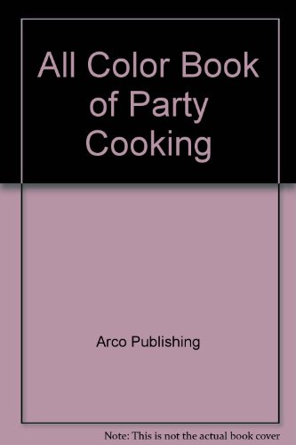 Stock image for All Color Book of Party Cooking for sale by Better World Books