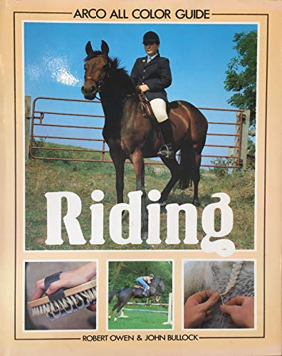 Beispielbild fr Riding (Arco All Color Guide) zum Verkauf von Wonder Book