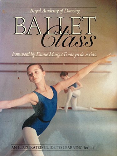 Beispielbild fr Ballet Class zum Verkauf von Better World Books