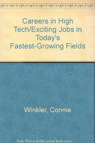 9780668065375: Careers in High Tech/Exciting Jobs in Today's Fastest-Growing Fields