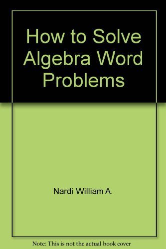 9780668065740: How to Solve Algebra Word Problems
