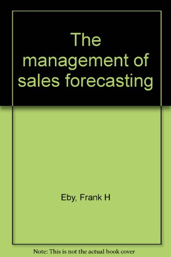 9780669000467: The management of sales forecasting