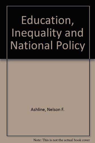 Beispielbild fr Education, Inequality and National Policy zum Verkauf von NEPO UG