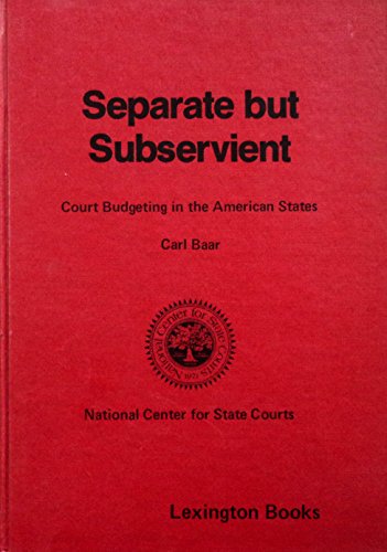 Separate but subservient: Court budgeting in the American States