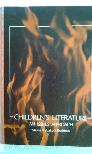Beispielbild fr Children's Literature : An Issues Approach zum Verkauf von Better World Books