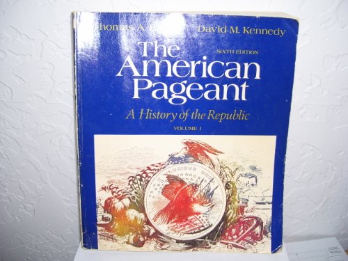 Beispielbild fr The American Pageant : A History of the Republic zum Verkauf von Front Cover Books