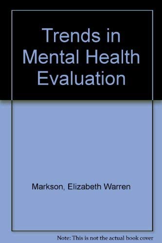 Stock image for Trends in Mental Health Evaluation for sale by Irish Booksellers