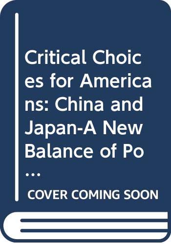 Stock image for China & Japan: A New Balance of Power for sale by Victoria Bookshop