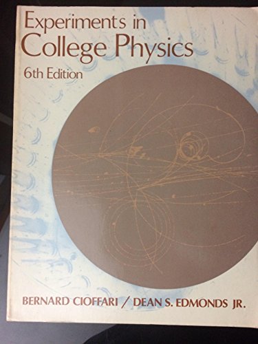 Imagen de archivo de Experiments in College Physics a la venta por BookHolders