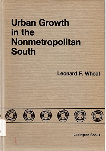 9780669009644: Urban Growth in the Non-metropolitan South