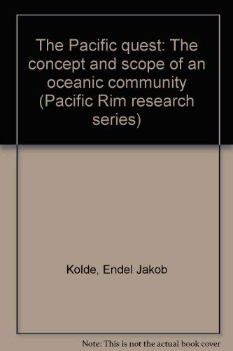 9780669009781: Pacific Quest: The Concept and Scope of an Oceanic Community