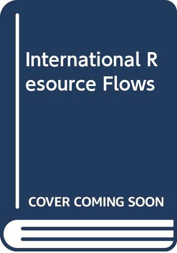 Beispielbild fr International Resource Flows zum Verkauf von Victoria Bookshop