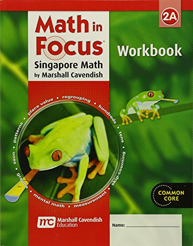 Imagen de archivo de Math in Focus: Student Workbook 2A (Math in Focus: Singapore Math) a la venta por Goodwill of Colorado