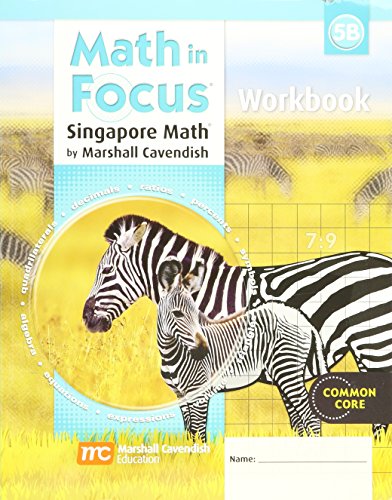 Beispielbild fr Student Workbook, Book B Grade 5 (Math in Focus: Singapore Math) zum Verkauf von Wonder Book