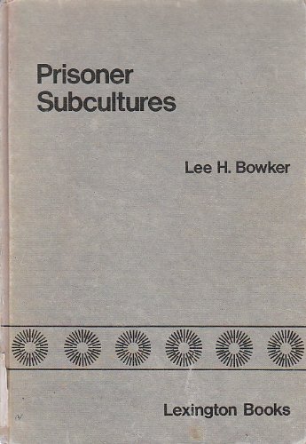 Stock image for Prisoner Subcultures for sale by Better World Books