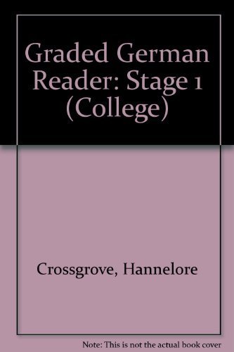 Beispielbild fr Graded German Reader: Stage 1 (College) Erste Stufe zum Verkauf von Wonder Book
