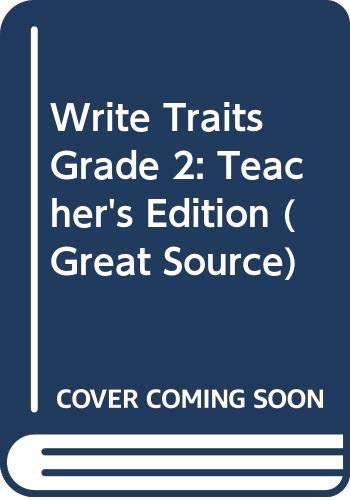 9780669015485: Write Traits Grade 2: Teacher's Edition (Great Source)