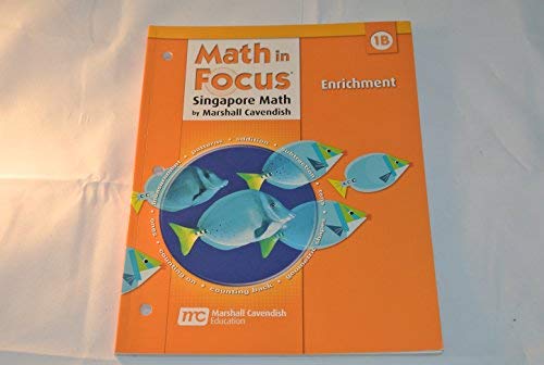 Beispielbild fr Math in Focus: Singapore Math Enrichment, Book B Grade 1 zum Verkauf von Walker Bookstore (Mark My Words LLC)