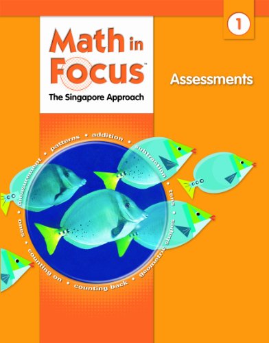 Beispielbild fr Assessments Grade 1 (Math in Focus: Singapore Math) zum Verkauf von Books of the Smoky Mountains