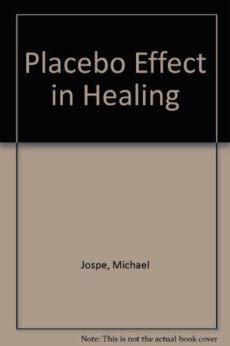 The Placebo Effect in Healing.