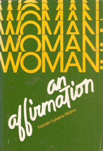 Stock image for Woman : An Affirmation. for sale by Sara Armstrong - Books