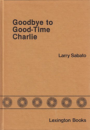 Beispielbild fr Goodbye to Good-Time Charlie zum Verkauf von Better World Books