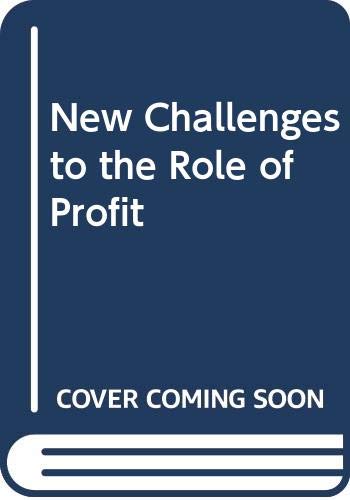 9780669021714: New Challenges to the Role of Profit