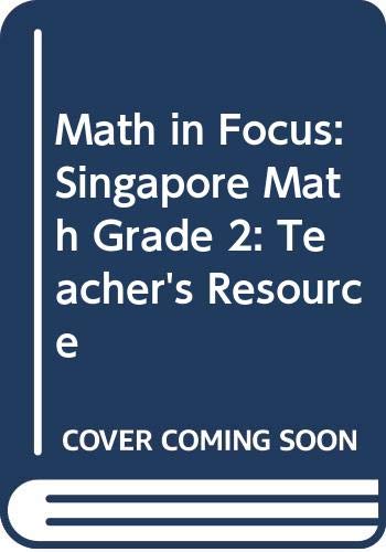 Beispielbild fr Math In Focus, The Singapore Approach, Grade 2: Electronic Teacher Resources On CD-ROM (2009 Copyright) zum Verkauf von ~Bookworksonline~