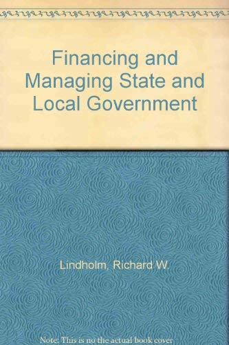 Stock image for Financing and managing State and local government for sale by Lexington Books Inc