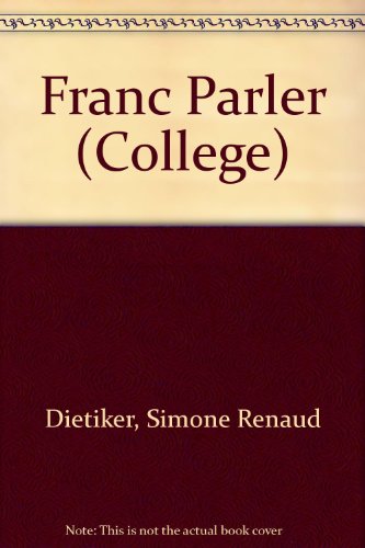 Imagen de archivo de Franc-Parler. a la venta por Le-Livre