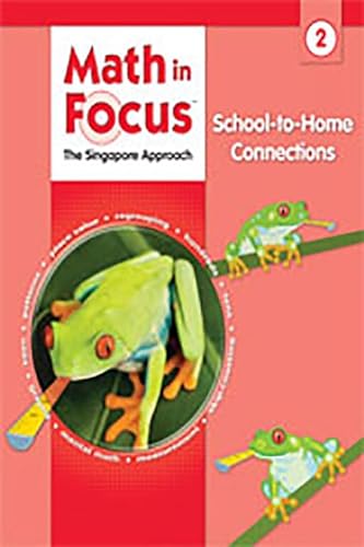 Beispielbild fr Math in Focus: Singapore Math School-to-Home Connections Grade 2 zum Verkauf von HPB-Emerald