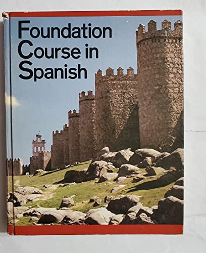 Beispielbild fr Foundation Course in Spanish zum Verkauf von Better World Books