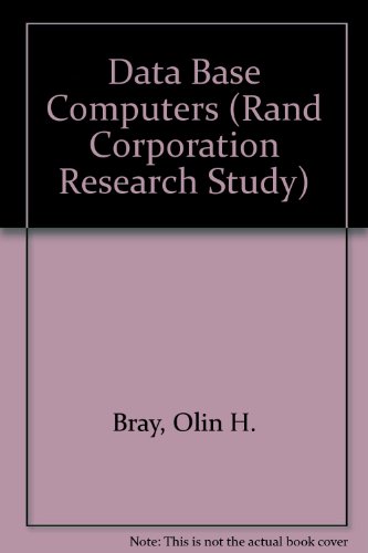 9780669028348: Data Base Computers (Rand Corporation Research Study)