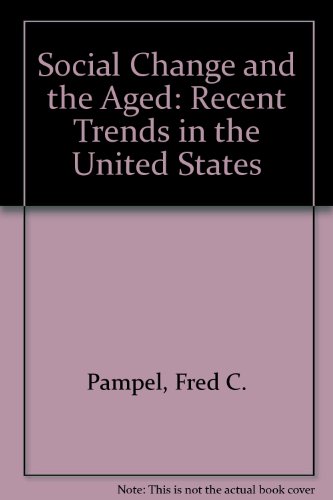 9780669029284: Social change and the aged: Recent trends in the United States