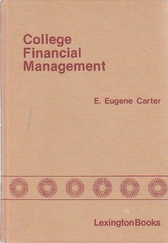 College Financial Management: Basics for Administrators