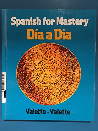 Stock image for Spanish for Mastery Dia a Dia for sale by Textbook Pro