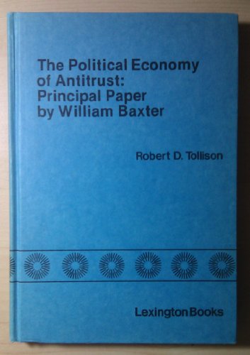 9780669038767: Political Economy of Antitrust