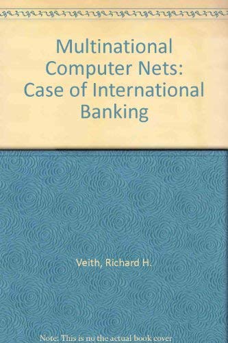 Stock image for Multinational Computer Nets. The case of international banking for sale by Zubal-Books, Since 1961