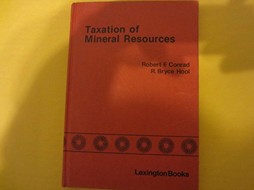 Beispielbild fr Taxation of mineral resources zum Verkauf von Wonder Book